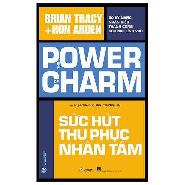 Sức Hút Thu Phục Nhân Tâm