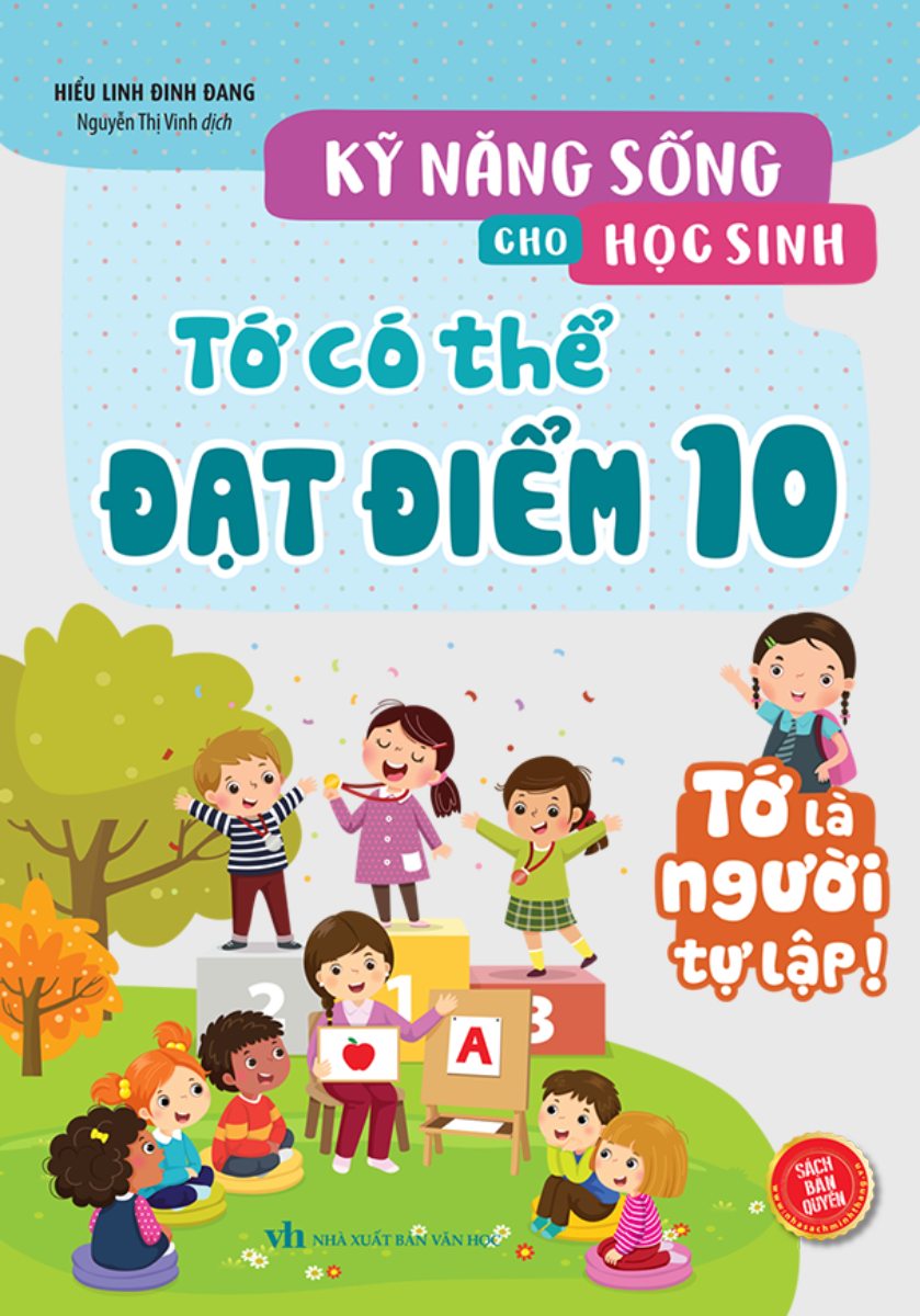 Kỹ Năng Sống Cho Học Sinh - Tớ Có Thể Đạt Điểm 10 _MT