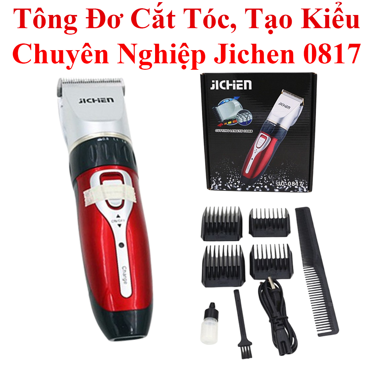 Tông Đơ Cắt Tóc, Tạo Kiểu Tóc Đẹp Chuyên Nghiệp Jichen 0817