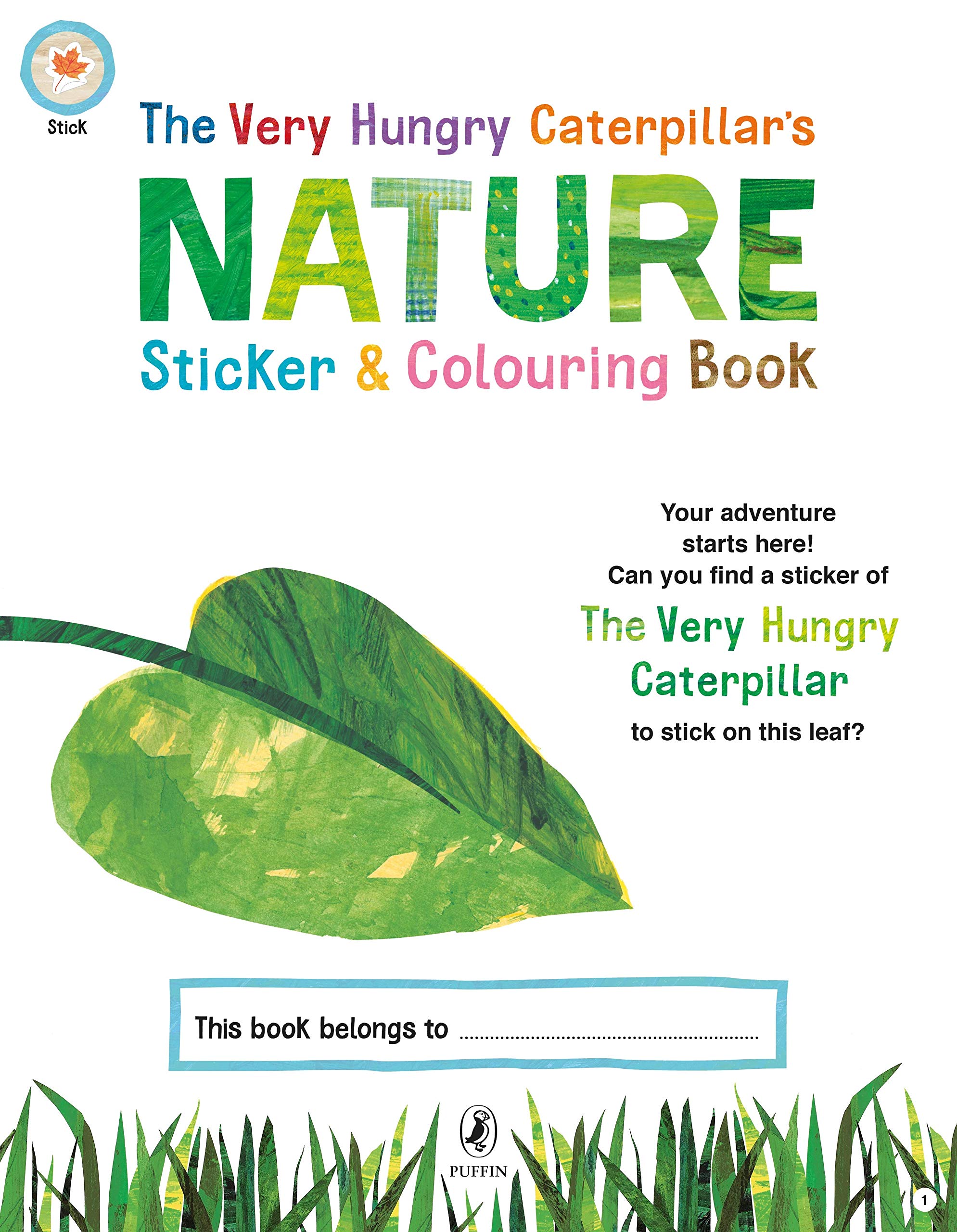 The Very Hungry Caterpillar’s Nature Sticker and Colouring Book