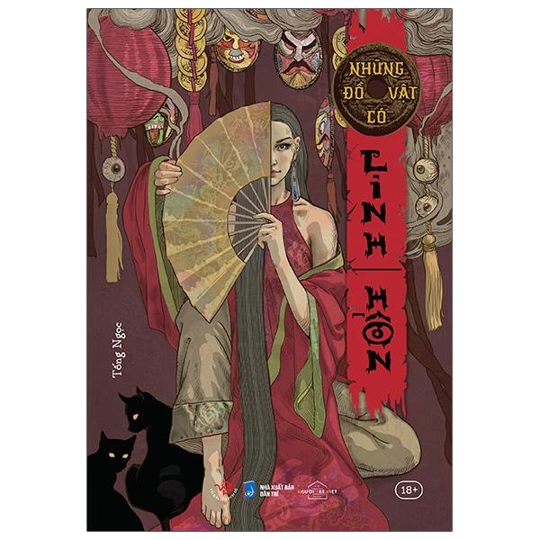 Những Đồ Vật Có Linh Hồn - Tặng Kèm Bookmark + Móc Khóa