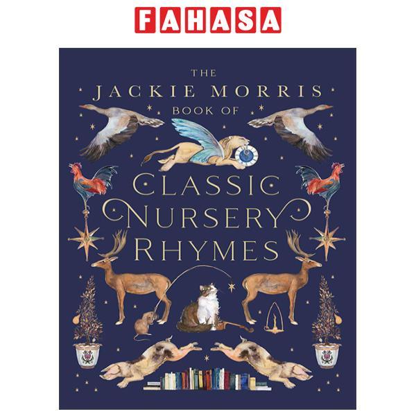 Sách ngoại văn: The Jackie Morris Book Of Classic Nursery Rhymes