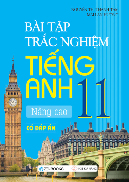 Bài tập Trắc nghiệm tiếng Anh Nâng Cao Lớp 11