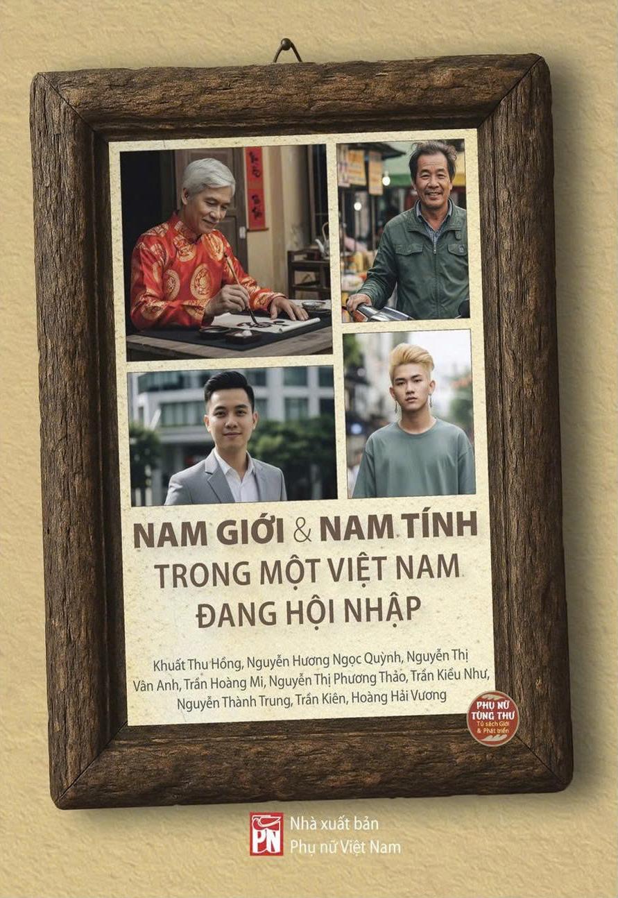 Sách - Nam Giới Và Nam Tính Trong Một Việt Nam Đang Hội Nhập