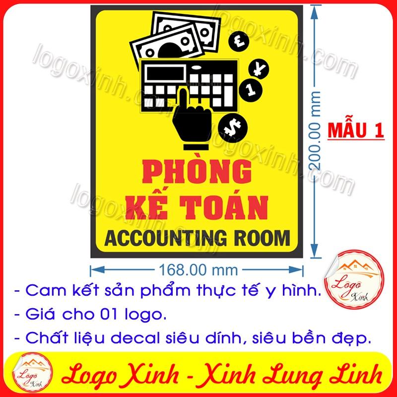 LOGO TEM STICKER BIẾN PHÒNG KẾ TOÁN, ACCOUNTING ROOM DÙNG CHO VĂN PHÒNG CÔNG TY, CƠ QUAN, NHÀ XƯỞNG...