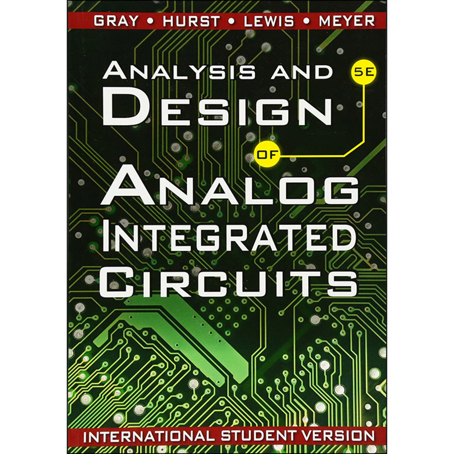 Analysis and Design of Analog Integrated Circuits (5th Edition) (International Student Version)