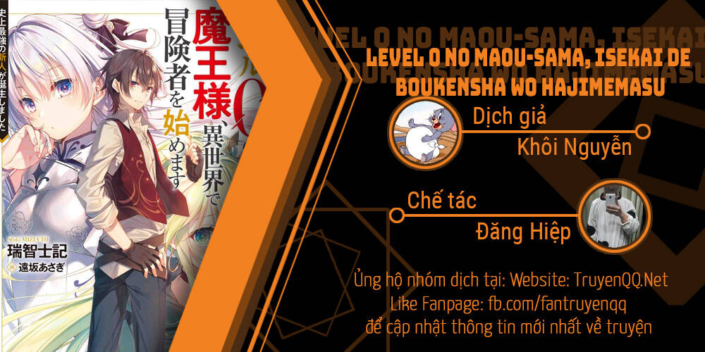 Level 0 No Maou-Sama, Isekai De Boukensha Wo Hajimemasu Chapter 3.1 - Trang 1