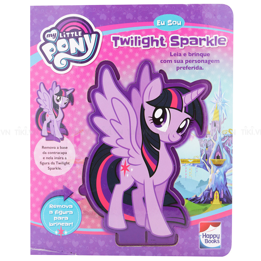 My Little Pony - I Am Twilight Sparkle