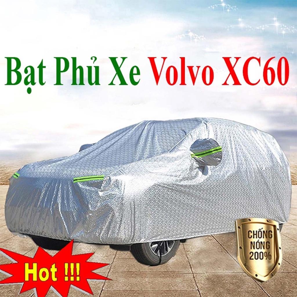 Bạt Phủ Xe Ô Tô Volvo XC60 - Bạt Phủ Ô Tô 5 Chỗ 3 Lớp Cao Cấp Chống Mưa, Chống Nắng, Chống Cháy Loại 1