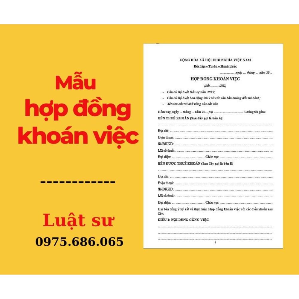 Mẫu hợp đồng khoán việc + bản hướng dẫn chi tiết của Luật sư