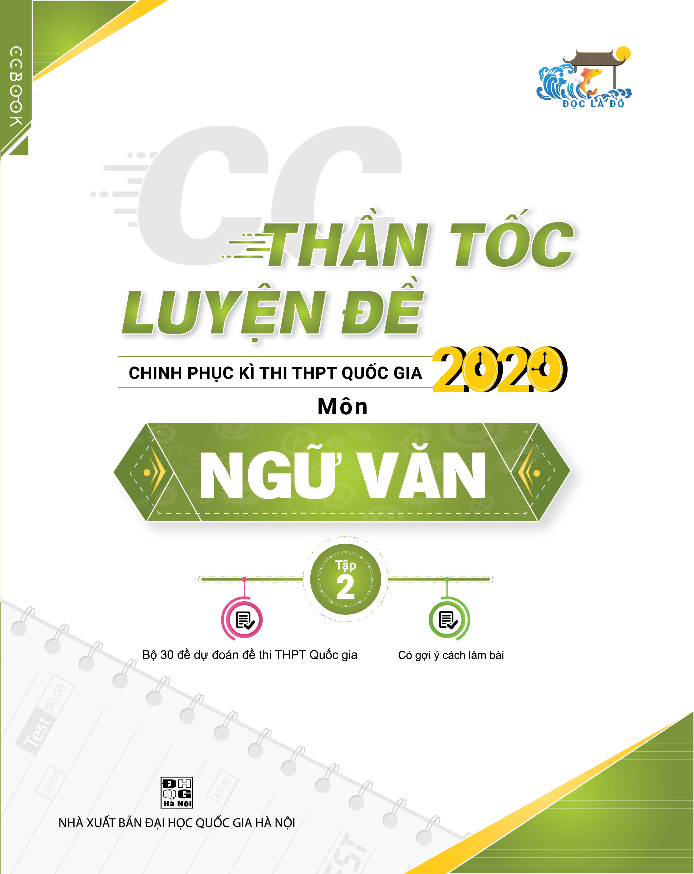 Thần tốc luyện đề 2020 môn Ngữ văn tập 2 kèm 50 đề thi thử