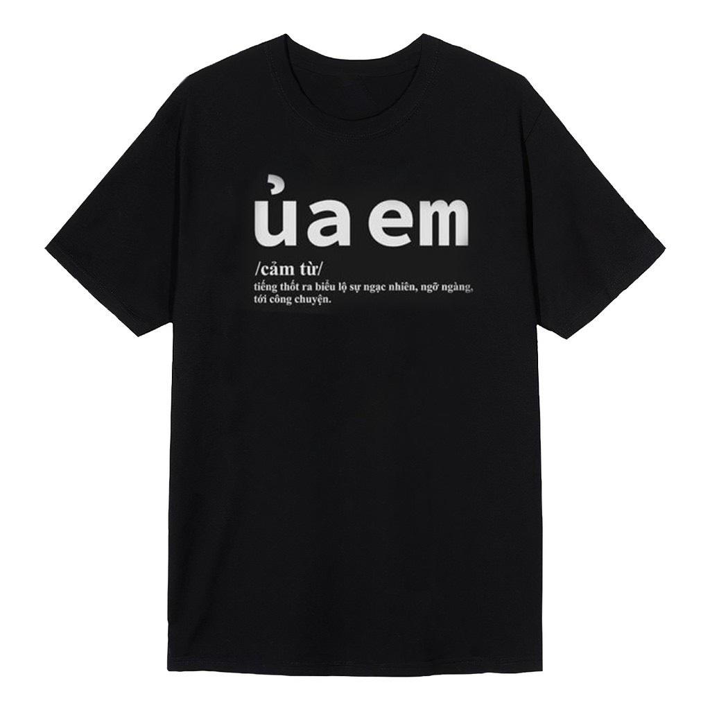 Áo thun Stee Ủa Em T-Shirt Trắng Đen Form Rộng Unisex Nam Nữ