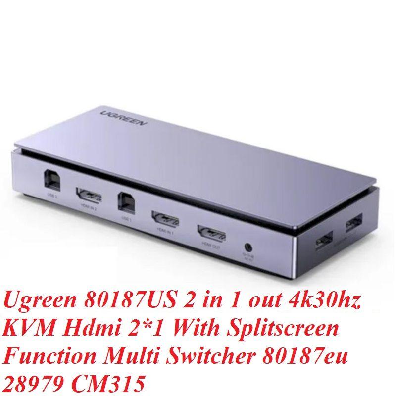 Ugreen UG28979CM315TK S 2 in 1 out 4k30hz KVM Bộ chuyển gộp 2 CHỨC NĂNG CHIA HAY NHẬP hdmi + usb 2 máy tính trên 1 màn hình 2 vào 1 ra chuẩn cắm US 80187eu 28979 - HÀNG CHÍNH HÃNG