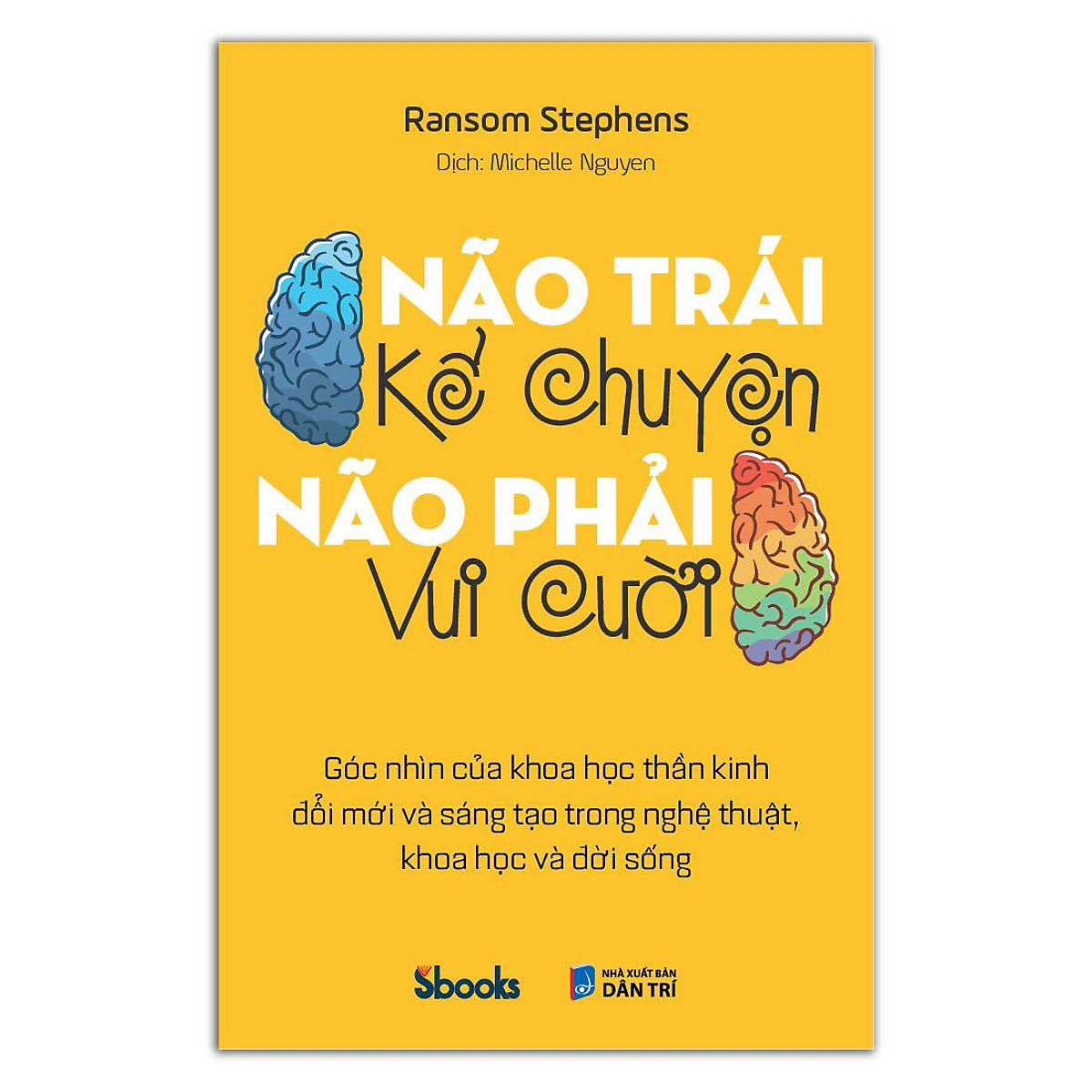 NÃO TRÁI KỂ CHUYỆN NÃO PHẢI VUI CƯỜI - Ransom Stephens