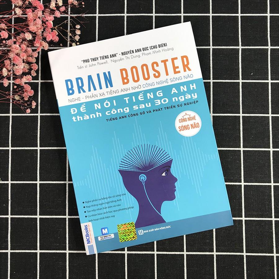 Brain Booster - Nghe - Phản Xạ Tiếng Anh Nhờ Công Nghệ Sóng Não (Tiếng Anh Công Sở Và Phát Triển Sự Nghiệp)