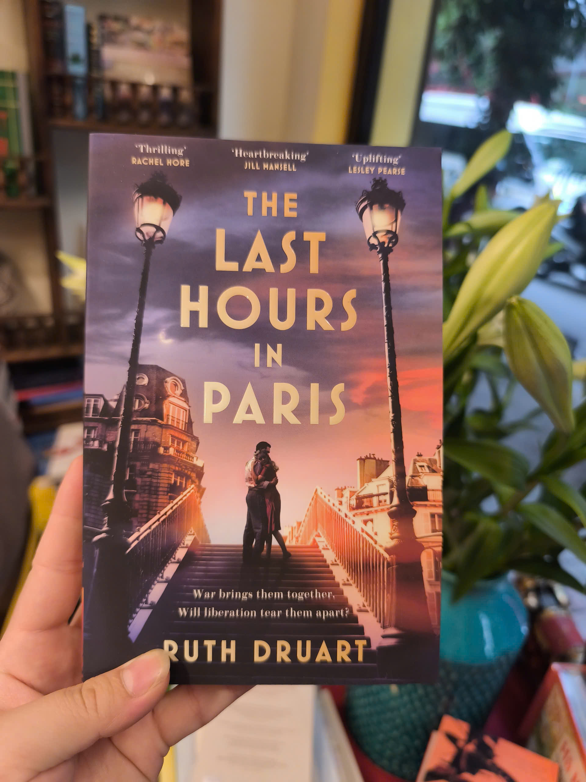 Sách - The Last Hours in Paris by Ruth Druart | Historical Fiction / Romance / Ngoại văn Nhập khẩu
