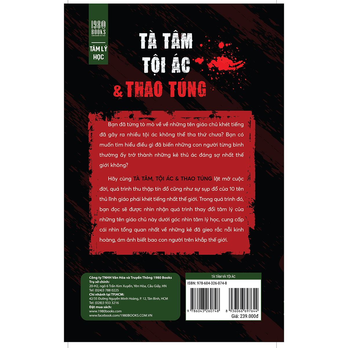 Tà Tâm, Tội Ác Và Thao Túng