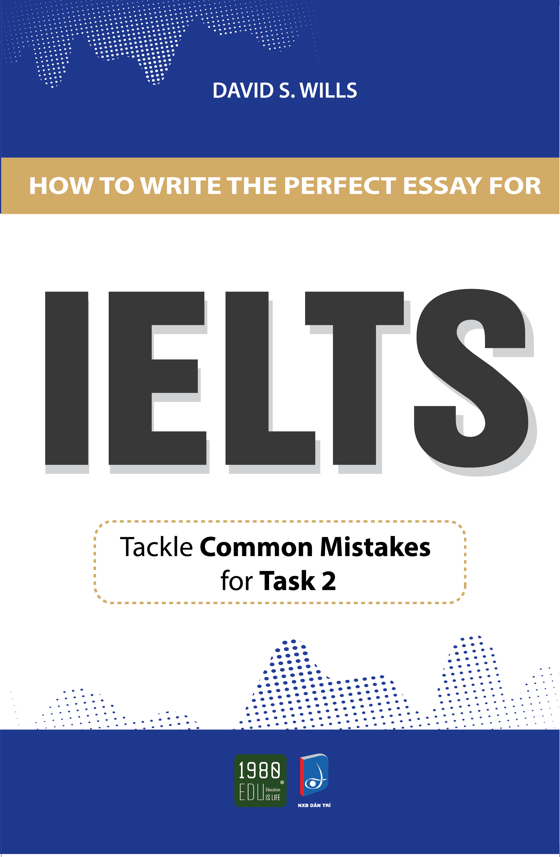 How To Write A Perfect Essay For IELTS