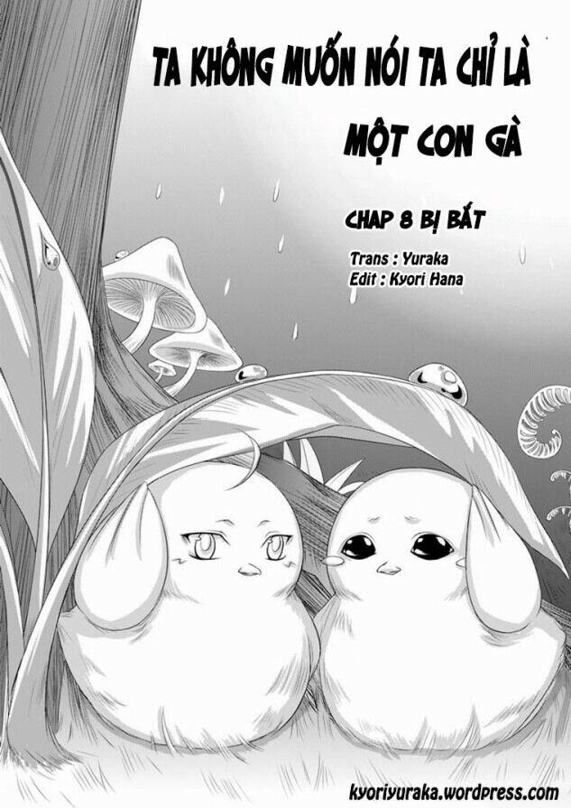 ta không muốn nói ta chỉ là một con gà chapter 8 1
