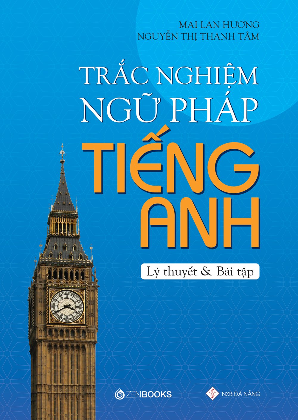Sách - Combo 2 Cuốn Ngữ Pháp Tiếng Anh Dành Cho Học Sinh Và Trắc Nghiệm Ngữ Pháp Tiếng Anh - Mai Lan Hương