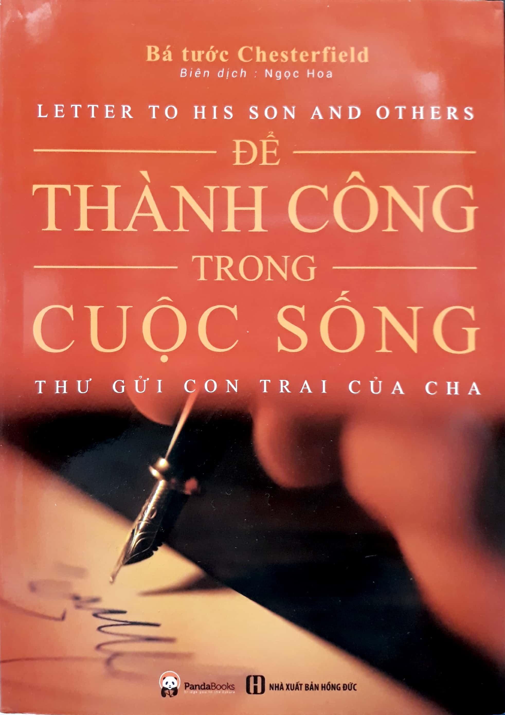 Để Thành Công Trong Cuộc Sống - Thư Gửi Con Trai Của Cha