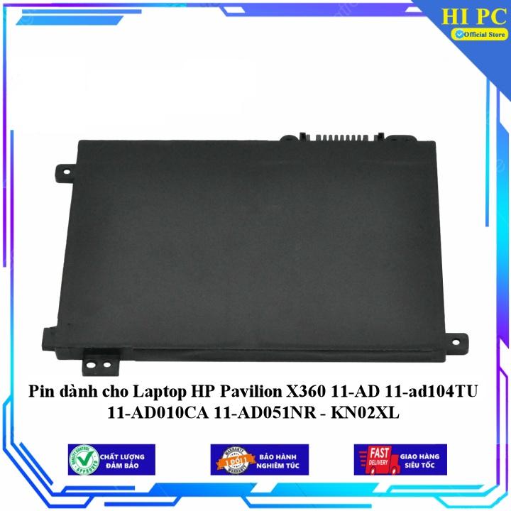 Pin dành cho Laptop HP Pavilion X360 11-AD 11-ad104TU 11-AD010CA 11-AD051NR - KN02XL - Hàng Nhập Khẩu