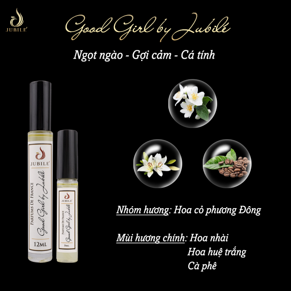 Good girl by Jubilé - Tinh dầu nước hoa Pháp nữ Dạng lăn 12ml Thơm Lâu, Sang Trọng, Quyến Rũ