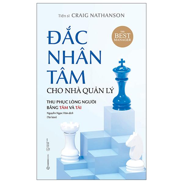 Đắc Nhân Tâm Cho Nhà Quản Lý (Tái Bản 2023)