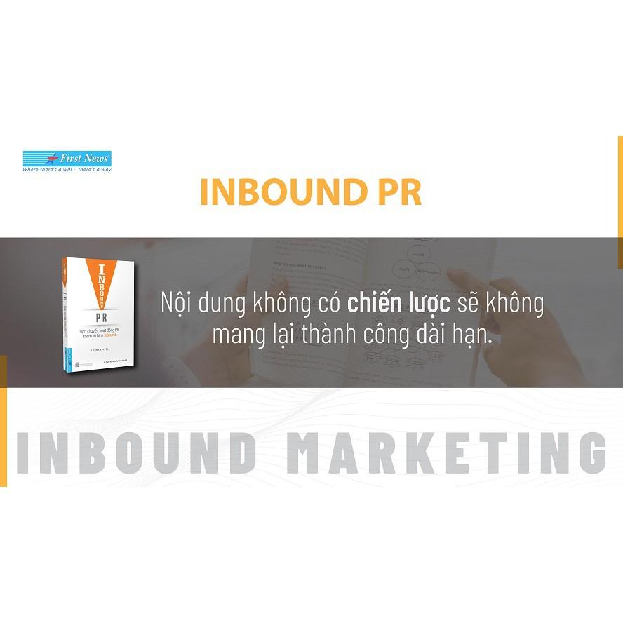 Sách - Inbound PR - Dịch Chuyển Hoạt Động Theo Mô Hình Inbound - First News