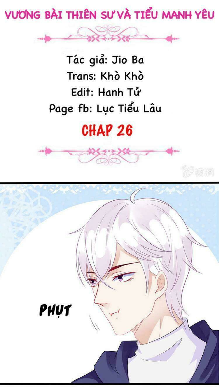 vương bài thiên sư và tiểu manh yêu chapter 26 2