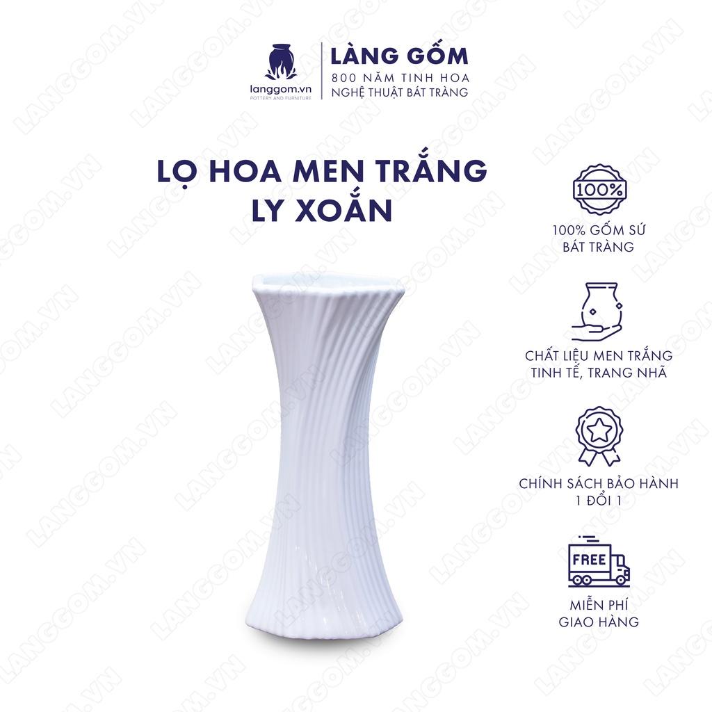 Bình hoa, lọ hoa Gốm sứ Bát Tràng cao cấp Men trắng ly xoắn dùng làm quà tặng, trang trí - Làng Gốm Bát Tràng