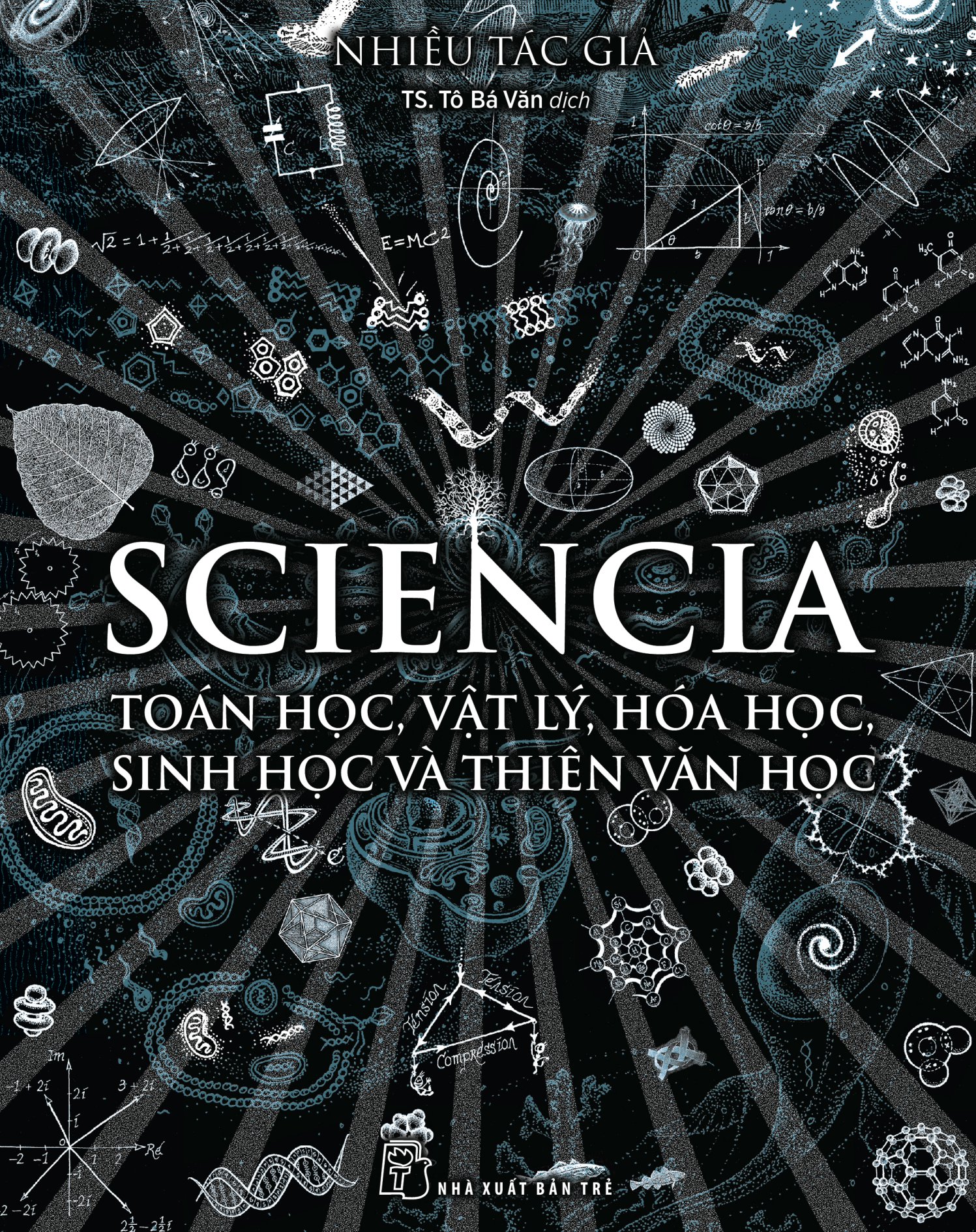 Sciencia - Toán Học, Vật Lý, Hóa Học, Sinh Học Và Thiên Văn Học