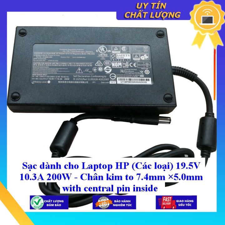Sạc dùng cho Laptop HP 19.5V 10.3A 200W - Chân kim to 7.4mm ×5.0mm with central pin inside - Hàng Nhập Khẩu New Seal