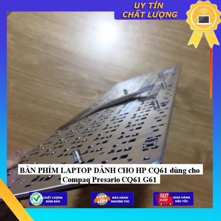 BÀN PHÍM LAPTOP dùng cho HP CQ61 dùng cho Compaq Presario CQ61 G61 - Hàng Nhập Khẩu New Seal