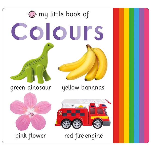 My Little Book Of Colours (My Little Books)