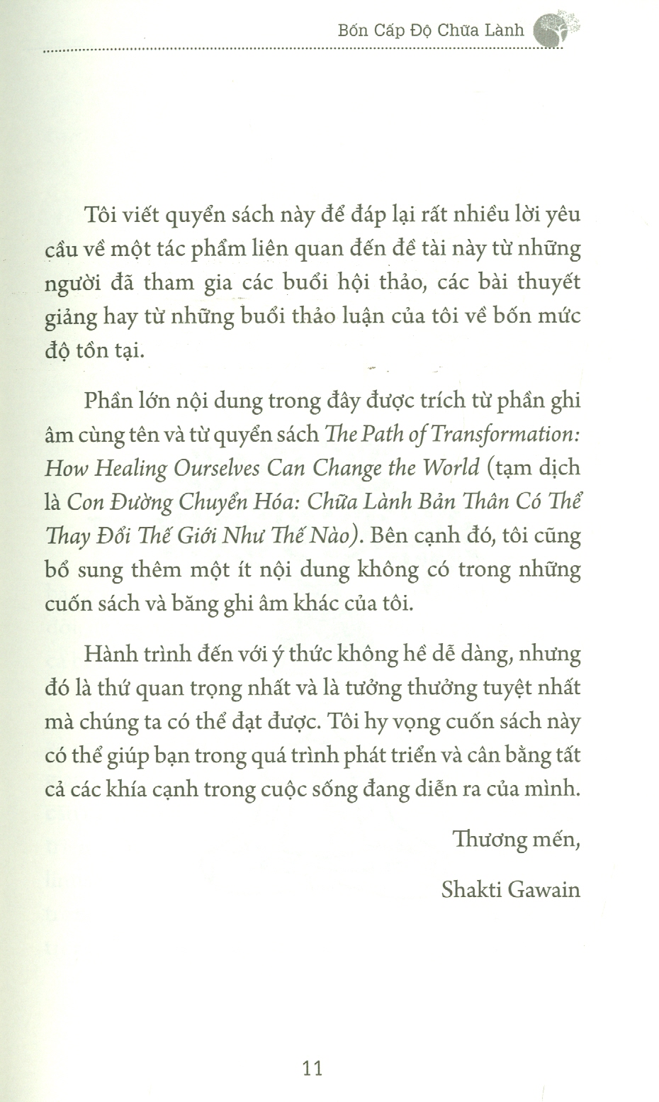 Tủ Sách Tâm Linh Thế Kỷ - Bốn Cấp Độ Chữa Lành (Hướng Dẫn Cân Bằng 4 Khía Cạnh: Tâm Linh, Tinh Thần, Cảm Xúc Và Thể Chất Trong Cuộc Đời)