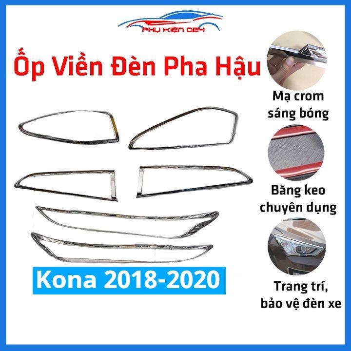 Ốp viền đèn pha hậu mạ crom Kona 2018-2019-2020 chống trầy trang trí bảo vệ xe