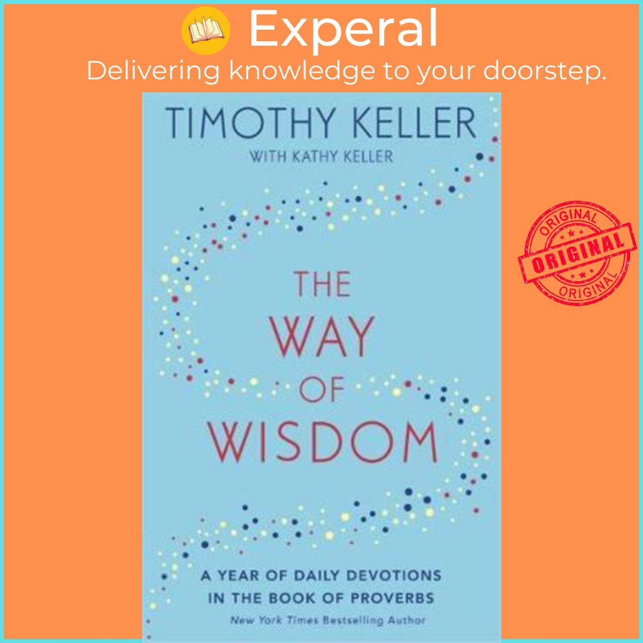 Sách - The Way of Wisdom : A Year of Daily Devotions in the Book of Proverbs
