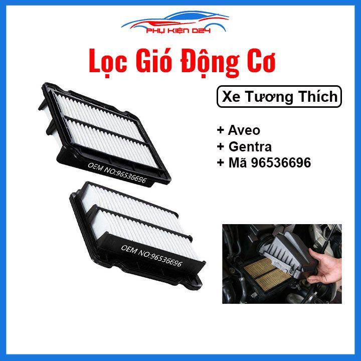 Lọc gió động cơ ô tô Aveo, Gentra Mã 96536696