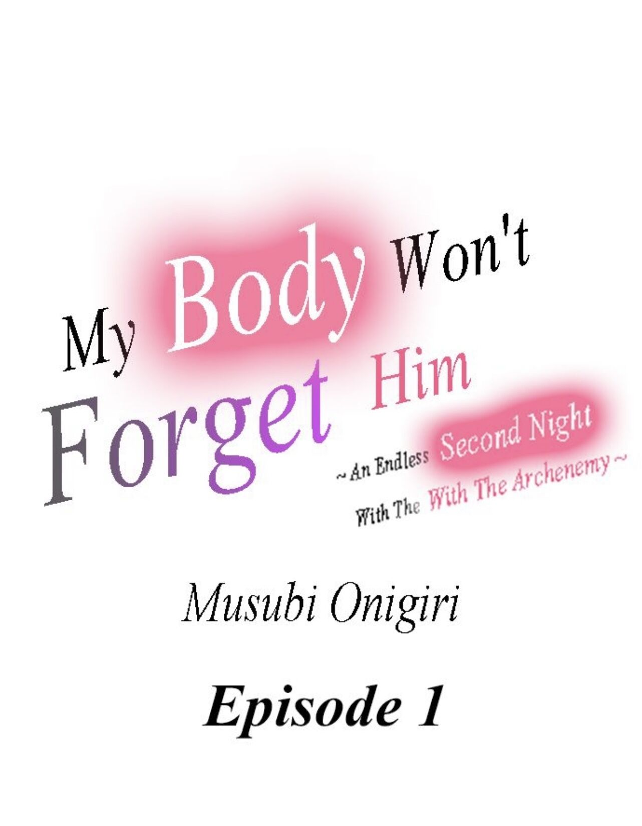 cơ thể tôi sẽ không quên được anh ấy chapter 1 2