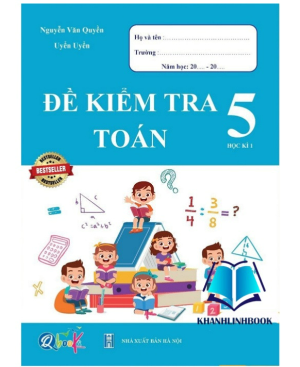 Sách - Đề Kiểm Tra Toán 5 - Học Kì 1