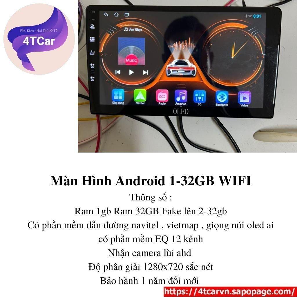 Màn hình android ô tô 1-32GB chạy wifi