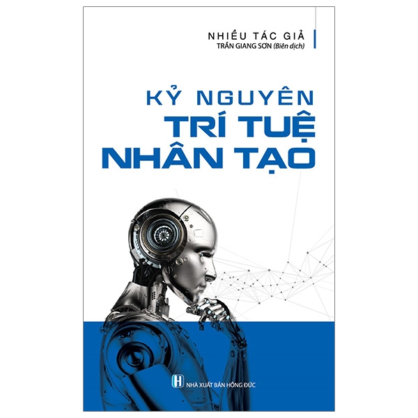 Kỷ Nguyên Trí Tuệ Nhân Tạo