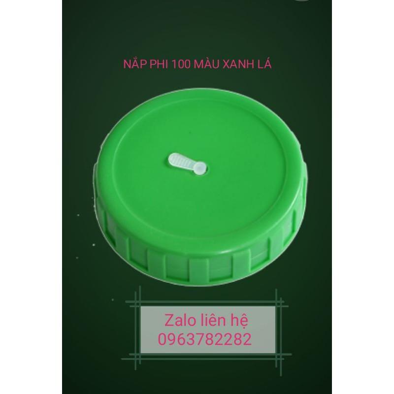10 NẮP PHI 100 BÌNH NƯỚC 20 LÍT MÀU XANH LÁ