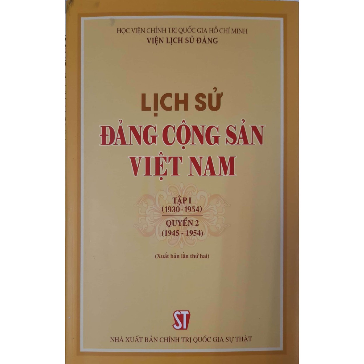 Lịch Sử Đảng Cộng Sản Việt Nam Tập 1(1930-1954) Quyển 2 (1930-1954) (Xuất bản lần thứ hai)