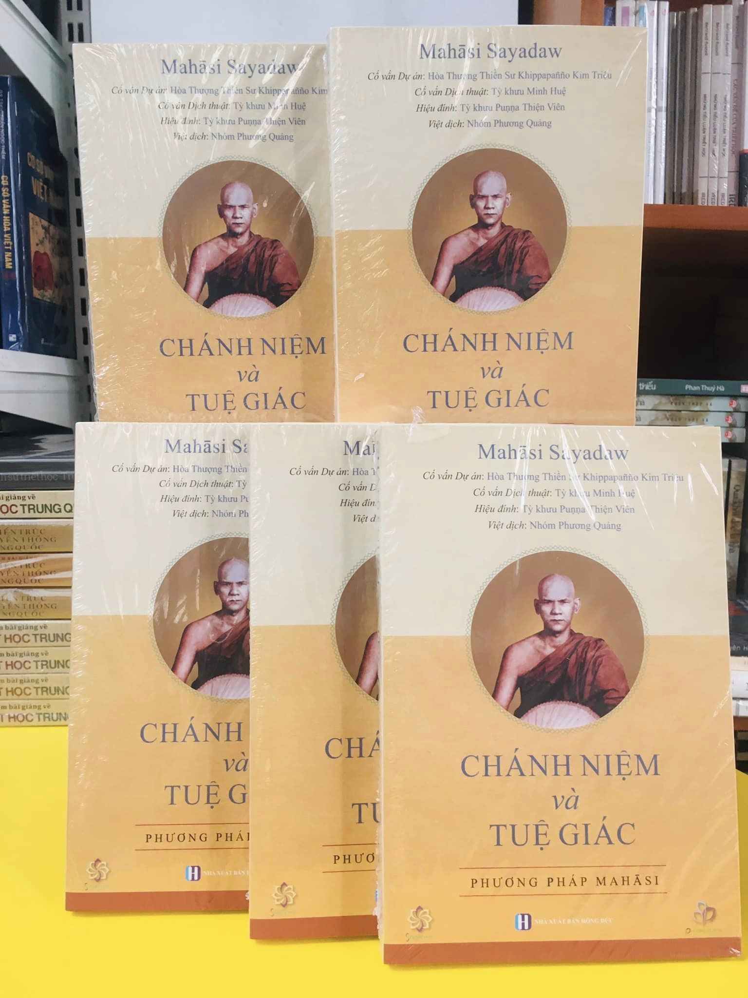 CHÁNH NIỆM VÀ TUỆ GIÁC - Phương Pháp Mahāsi - Mahasi Sayadaw -