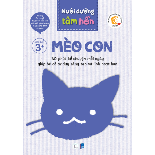 Sách Nuôi dưỡng tâm hồn - Bộ sách Cún Con và Mèo Con (Lứa tuổi 3+)