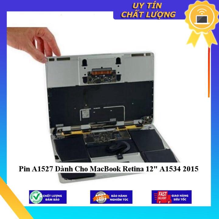 Pin A1527 dùng cho MacBook Retina 12&quot; A1534 2015 - Hàng Nhập Khẩu New Seal