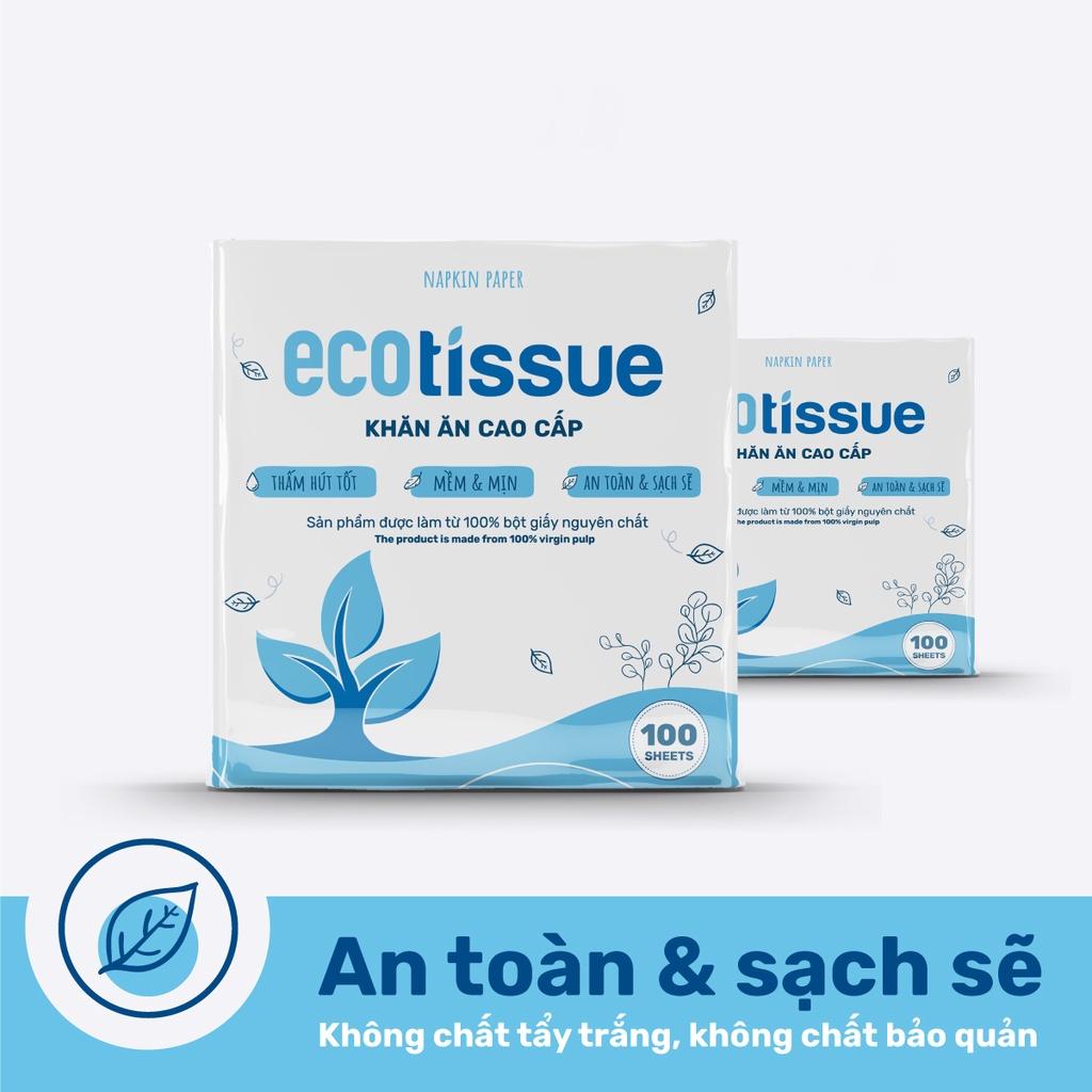 Khăn giấy ăn khăn giấy khô cao cấp Ecotissue Napkins Paper gói 100 tờ thấm hút tốt mềm mịn an toàn sạch sẽ