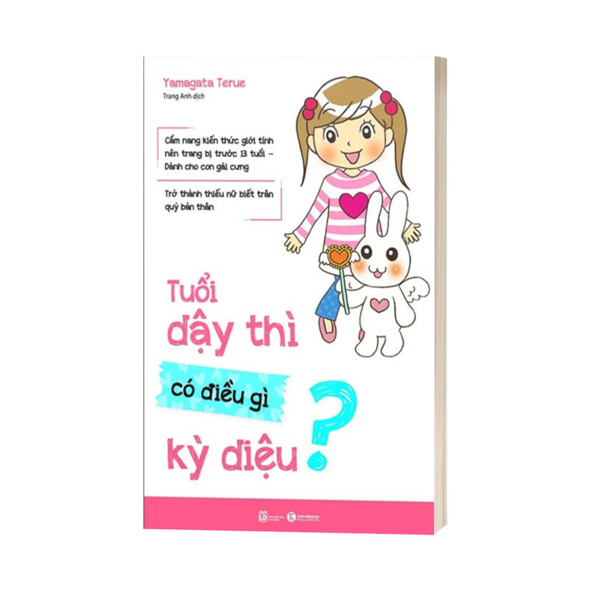 Tuổi Dậy Thì Có Điều Gì Kỳ Diệu?